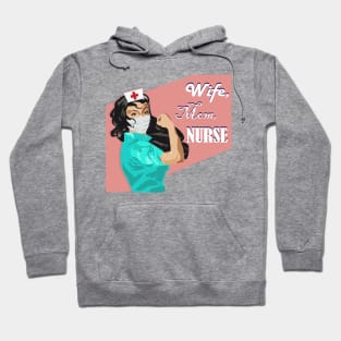 Wife, Mom, Nurse Rosie the Riveter Nurse Hoodie